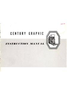 Graflex Century Graphic manual. Camera Instructions.